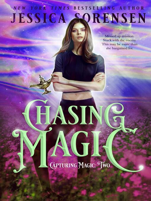 Title details for Chasing Magic by Jessica Sorensen - Available